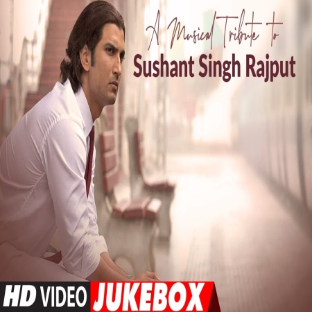 Tribute To Sushant Singh Rajput