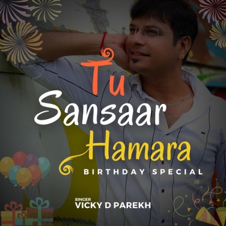 Tu Sansaar Hamara Hai Birthday