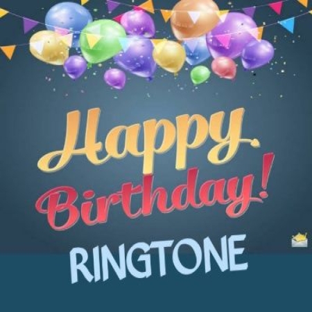 I Wish You Happy Happy Birthday To You Ringtone