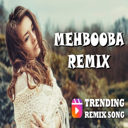 Mehbooba Mehbooba Remix Insta Viral