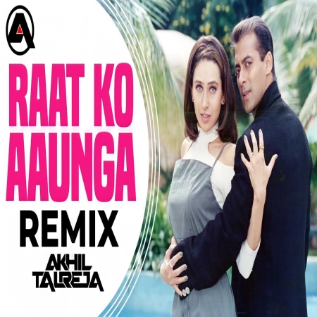 Raat Ko Aaunga Main Tujhe Le Jaunga Main Wedding Dj Remix