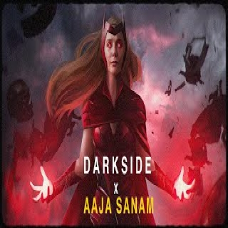 Darkside X Aaja Sanam