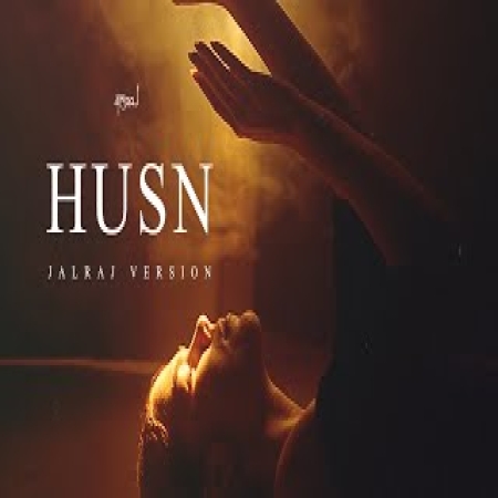 Husn   JalRaj Version