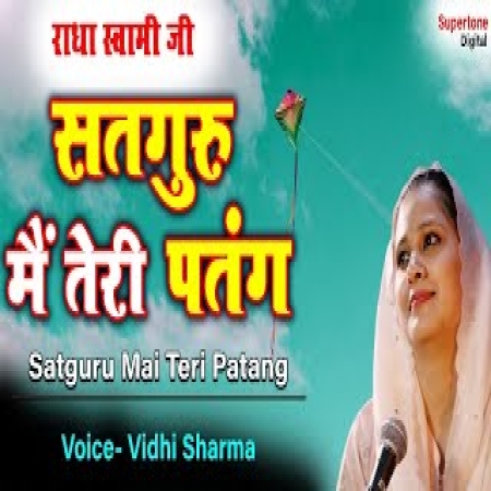 Satguru Main Teri Patang Female