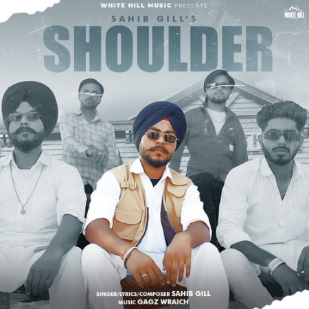 Shoulder   Sahib Gill