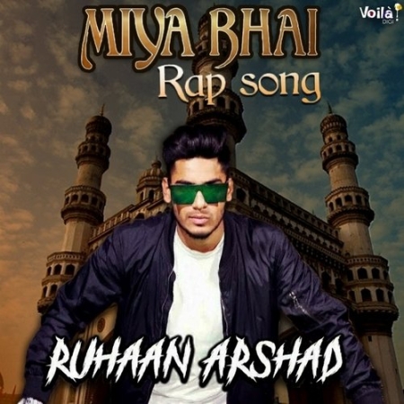 Miya Bhai Rap