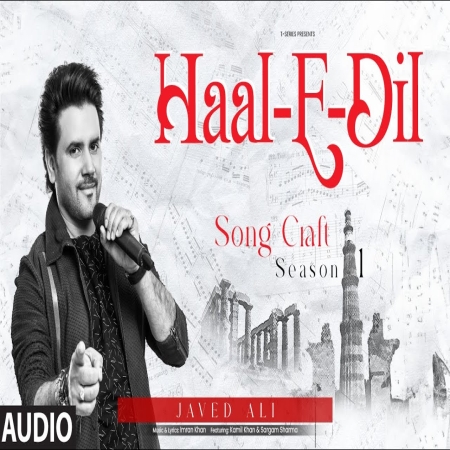 Haal E Dil Javed Ali