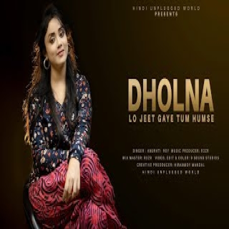 Dholna   Female Version