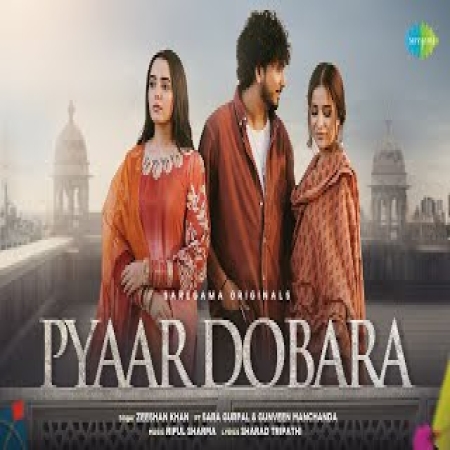 Pyaar Dobara