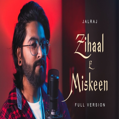 Zihaal E Miskeen (Full Version)