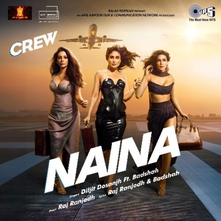 Naina (Crew) Diljit Dosanjh