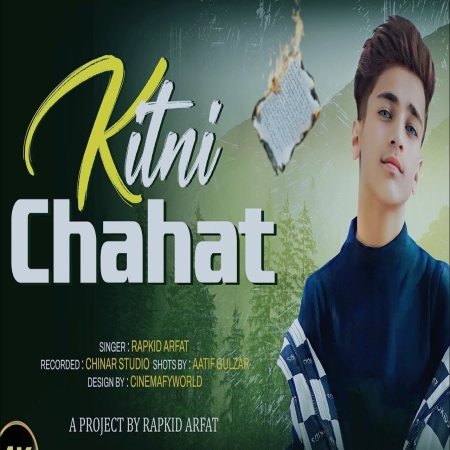 Kitni Chahat Chupaye (Cover)   Rapkid Arfat