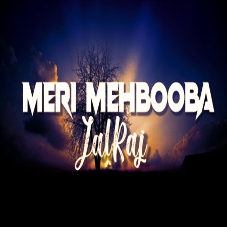 Meri Mehbooba (Zara Tasveer Se Tu)