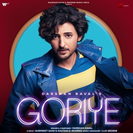 Goriye   Darshan Raval