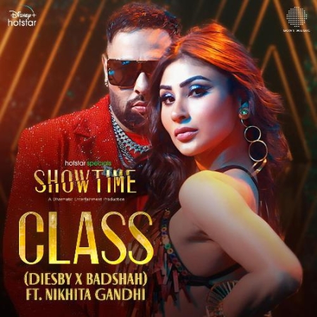 Class (Showtime) Badshah