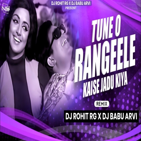 Tune O Rangeele Kaisa Jadu Kiya Piya Piya bole Matwala Jiya Old Is Gold Dj Remix