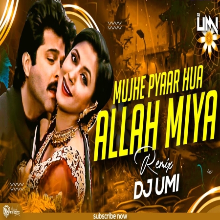 Mujhe Pyar Hua Allah Miya Old Is Gold Love Romantic Dj