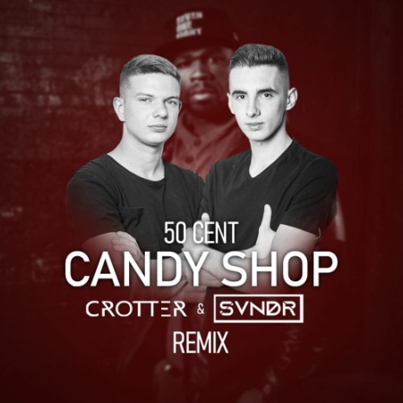 Candy Shop (Remix)