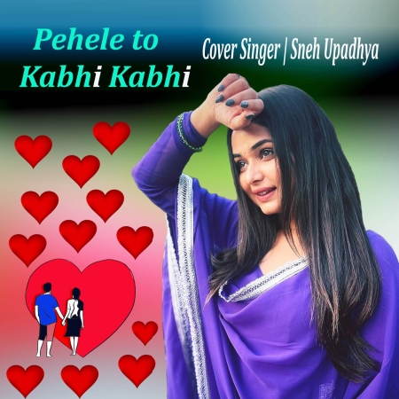 Pehele to Kabhi Kabhi (Cover)