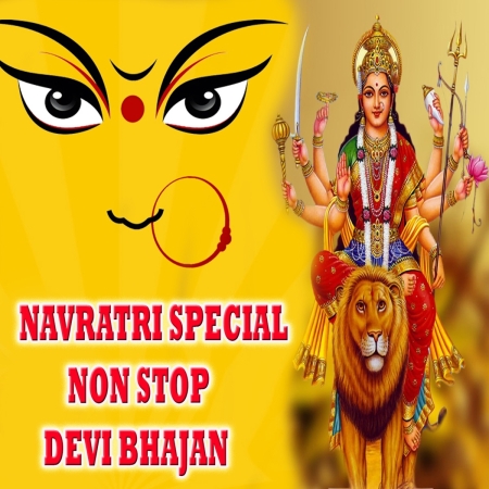 Navratri Special Non Stop Devi Bhajans