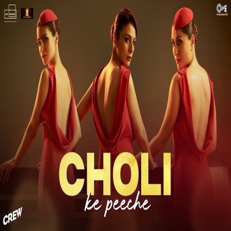 Choli Ke Peeche (Crew)