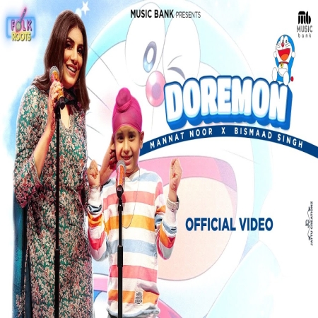 Doremon Mannat Noor