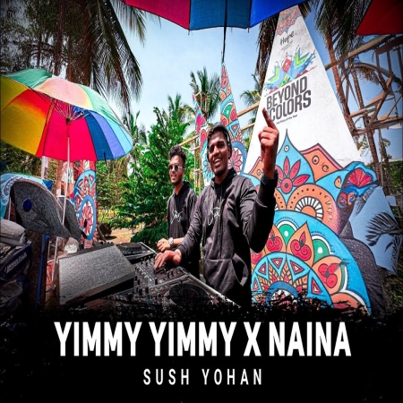 Yimmy Yimmy X Naina