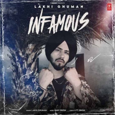 Infamous Lakhi Ghuman