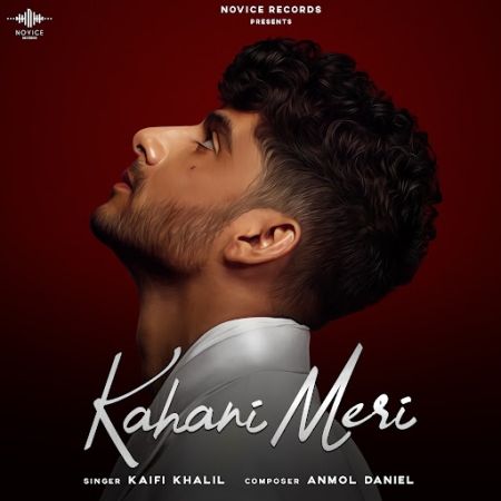 Kahani Meri (Kaifi Khalil)