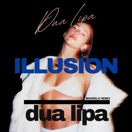 Illusion   Dua Lipa