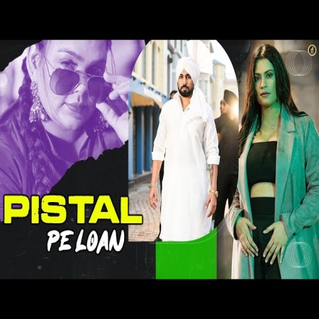 Pistal Pe Loan