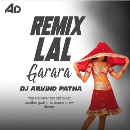 Lal Garara (Remix)