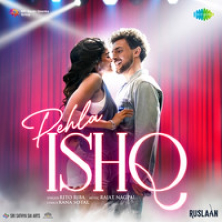 Pehla Ishq (Ruslaan)