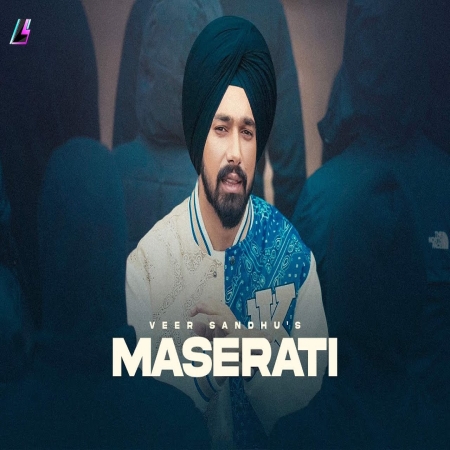 Maserati (Veer Sandhu)