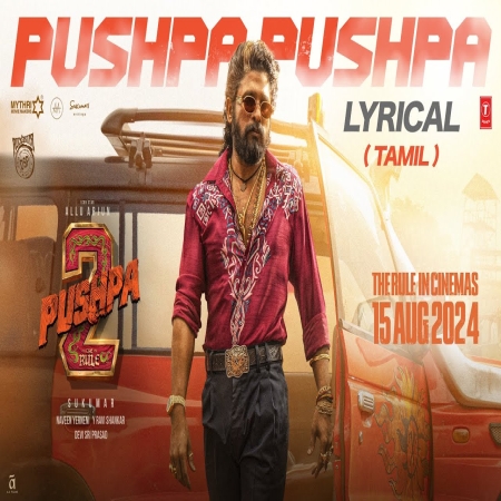 Pushpa Pushpa (Pushpa 2 The Rule) Tamil