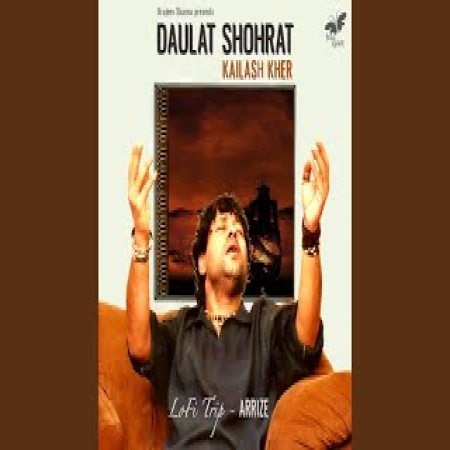 Daulat Shohrat (Slowed Reverb)