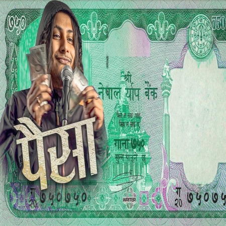 Paisa (Seven Hundred Fifty) Kushal Pokhrel