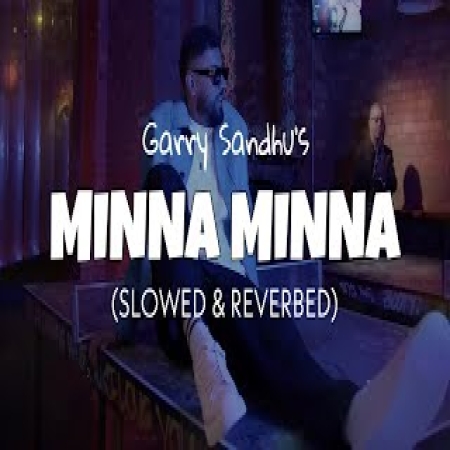 Minna Minna (Slowed Reverb)